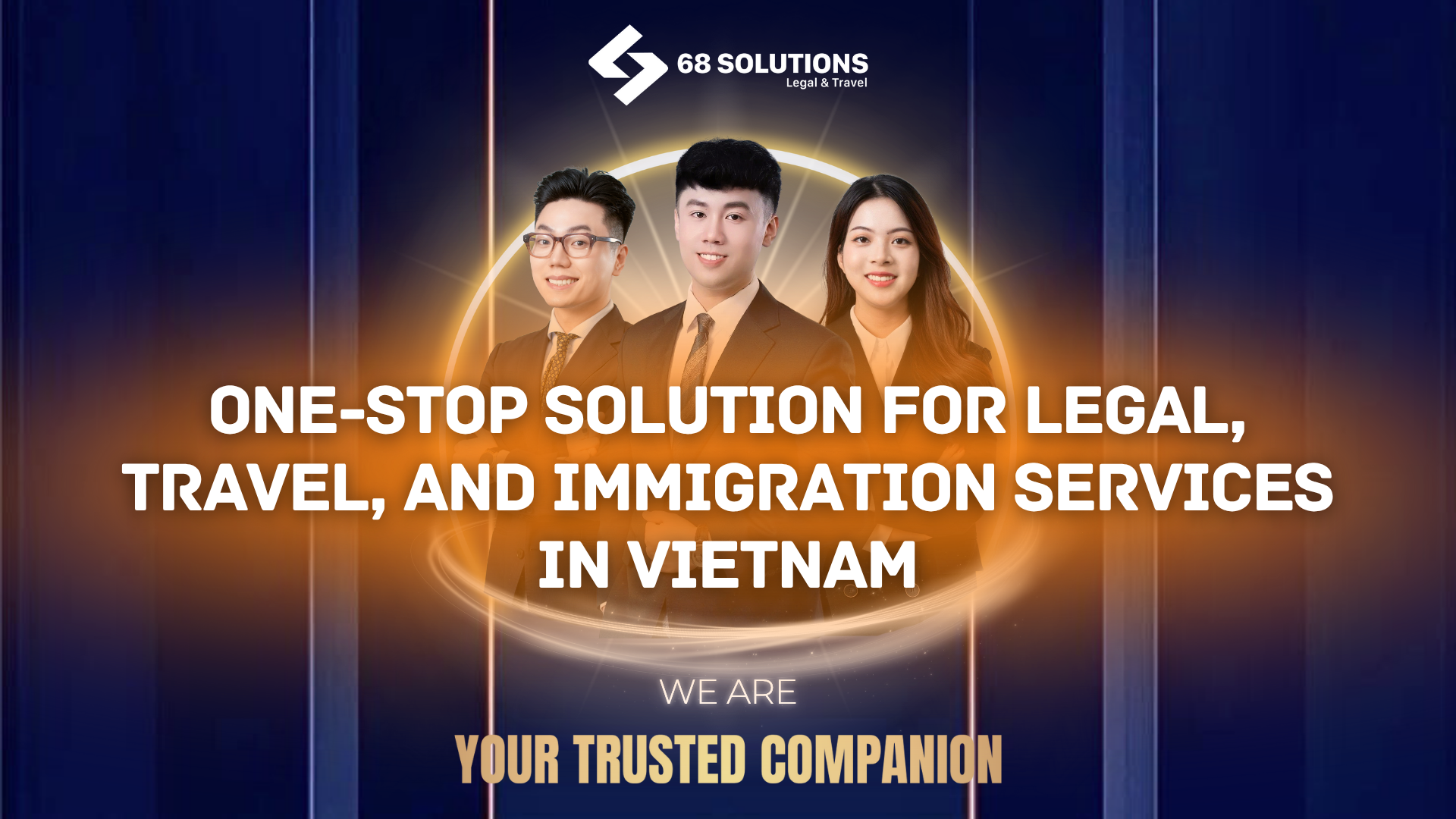 68 SOLUTIONS: Your One-Stop Partner for Legal, Travel, and Immigration Services in Vietnam