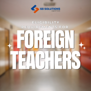 Eligibility Requirements for Foreign Teachers